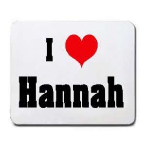  I Love/Heart Hannah Mousepad