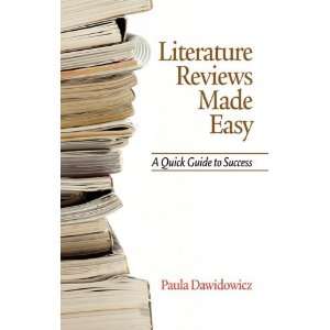  Literature Reviews Made Easy A Quick Guide to Success (HC 