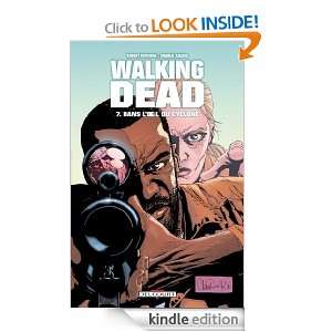 Walking Dead   tome 7   Partie 1 (épisodes 1 à 3) (French Edition 