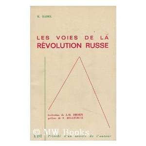  Les Voies De La Revolution Russe / Traduction De Jean Marie 