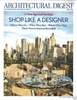 Architectural Digest DESIGN Magazine April 2010 ~ New  