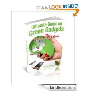 Ultimate Guide on Green Gadgets Trends and Applications Tracey Caine 