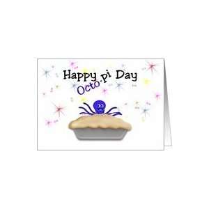  Happy PI Day   Octopi in a pie, 3.14 fireworks humor Card 