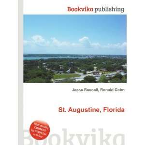  St. Augustine, Florida Ronald Cohn Jesse Russell Books