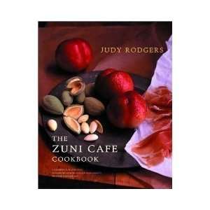 The Zuni Cafe Cookbook A Compendium of Recipes and 
