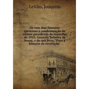   livro, Para a historia da revoluÃ§Ã£o Joaquim LeitÃ£o Books