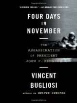   Four Days in November The Assassination of President John F. Kennedy