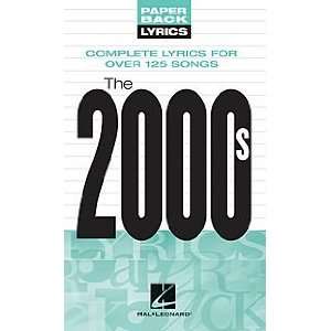  The 2000s Lyrics Softcover