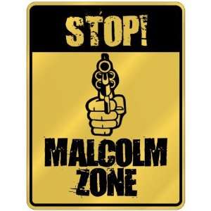 New  Stop  Malcolm Zone  Parking Sign Name 