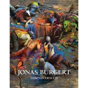  Jonas Burgert Lebendversuch [Hardcover] Karin Pernegger Books