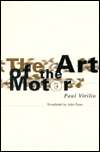 The Art of the Motor, (0816625719), Paul Virilio, Textbooks   Barnes 