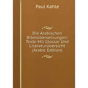   Glossar Und LiteraturÃ¼bersicht (Arabic Edition) Paul Kahle Books