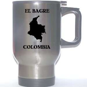  Colombia   EL BAGRE Stainless Steel Mug 