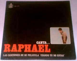 RAPHAEL   CUANDO TU NO ESTAS   MEXICAN LP  