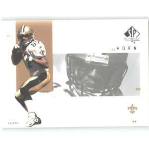  2001 SP Authentic #57 Joe Horn   New Orleans Saints 