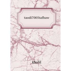  taodi7005tafhaw khalil Books