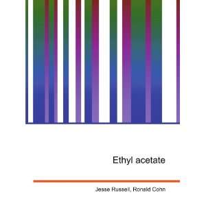  Ethyl acetate Ronald Cohn Jesse Russell Books