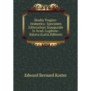    Batava (Latin Edition) Edward Bernard Koster  Books