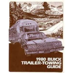  1980 BUICK Trailer Towing Guide Sales Brochure Book 
