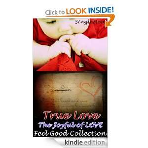 True Love   The Joyful of LOVE (Feel Good Collection)   For everybody 