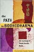   The Path to Bodhidharma by Priscilla Daichi Storandt 