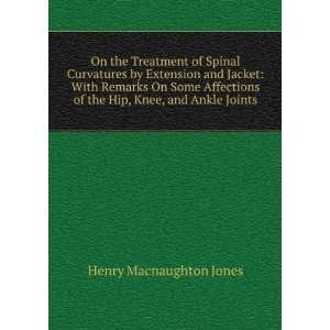  On the Treatment of Spinal Curvatures by Extension and 