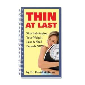  Thin at Last Report & Free Belly Fat Gone Tracking Kit 