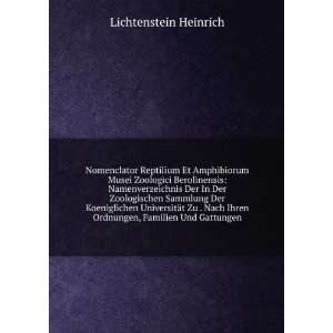   Ihren Ordnungen, Familien Und Gattungen Lichtenstein Heinrich Books