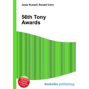  56th Tony Awards Ronald Cohn Jesse Russell Books