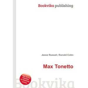  Max Tonetto Ronald Cohn Jesse Russell Books