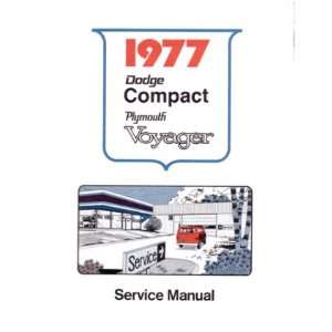    1977 DODGE VAN PLYMOUTH VOYAGER Shop Service Manual Automotive