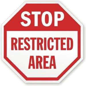  Stop Restricted Area Engineer Grade Sign, 24 x 24 