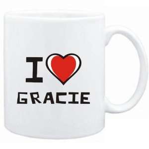  Mug White I love Gracie  Female Names