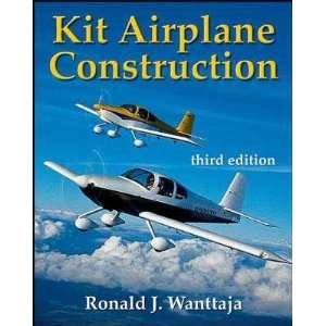  Kit Airplane Construction Ronald J. Wanttaja