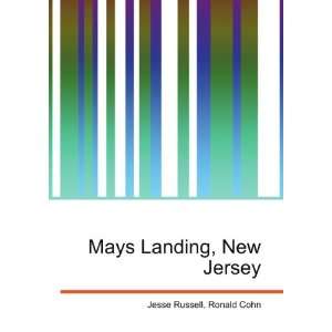  Mays Landing, New Jersey Ronald Cohn Jesse Russell Books