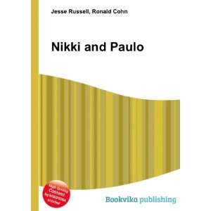  Nikki and Paulo Ronald Cohn Jesse Russell Books