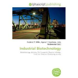  Industrial Biotechnology (9786133937130) Books