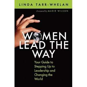  Women Lead the Way Your Guide to Stepping Up to 