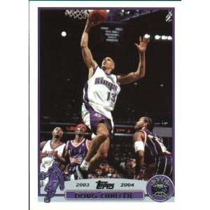  2003 04 Topps 73 Doug Christie Sacramento Kings 