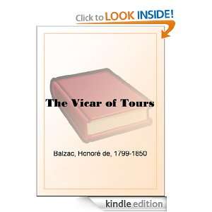 The Vicar of Tours Honoré De Balzac  Kindle Store