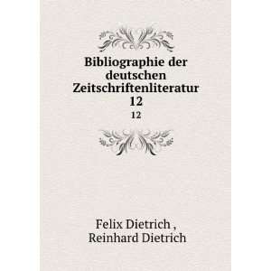  Bibliographie der deutschen Zeitschriftenliteratur. 12 