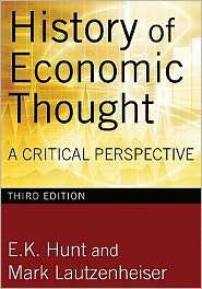 History of Economic Thought, (0765625989), E. K. Hunt, Textbooks 