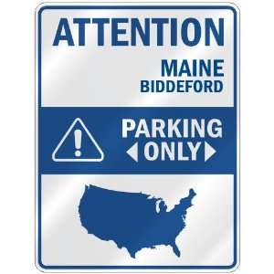  ATTENTION  BIDDEFORD PARKING ONLY  PARKING SIGN USA CITY 