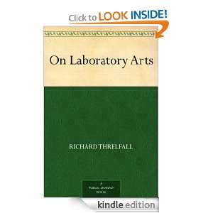 On Laboratory Arts Richard Threlfall  Kindle Store