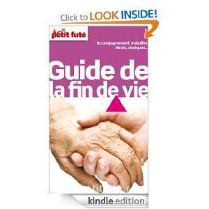 Guide de la fin de vie (THEMATIQUES) (French Edition) Collectif 