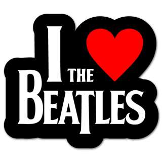 The Beatles I LOVE Beatles sticker decal 4 x 4  