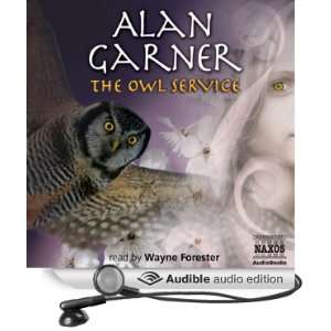  The Owl Service (Audible Audio Edition) Alan Garner 