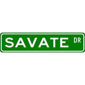 SAVATE Street Sign   Sport Sign   High Quality Aluminum Street Sign 