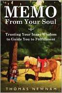   Memo From Your Soul by Thomas Newnam, Barringer 