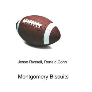 Montgomery Biscuits Ronald Cohn Jesse Russell  Books
